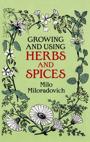 Growing and Using Herbs and Spices