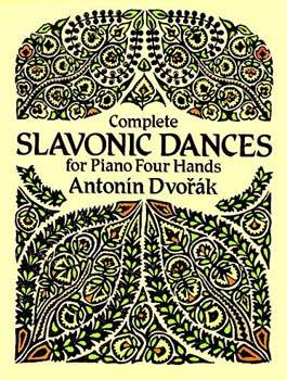 Complete Slavonic Dances for Piano Four Hands