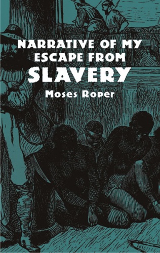 Narrative of My Escape from Slavery