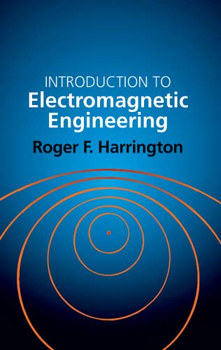 Introduction to Electromagnetic Engineering