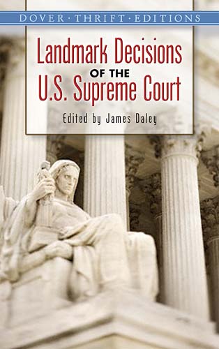 Landmark Decisions of the U.S. Supreme Court