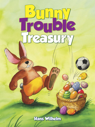 Bunny Trouble Treasury