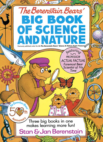 Berenstain Bears' Big Book of Science and Nature