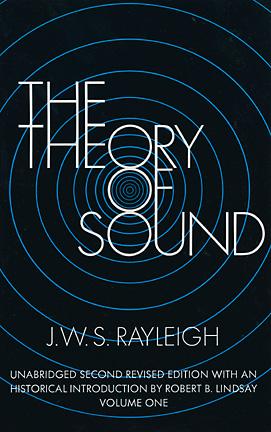 The Theory of Sound, Vol. 1