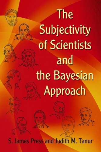 The Subjectivity of Scientists and the Bayesian Approach