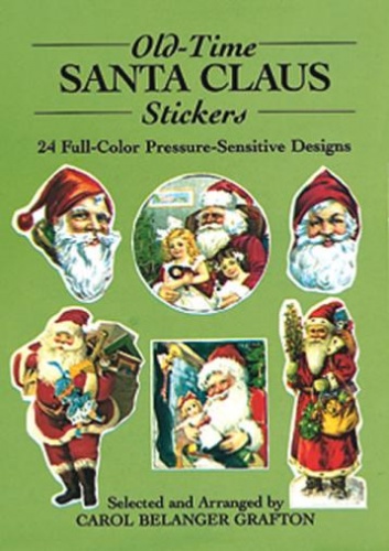 Old-Time Santa Claus Stickers: 24 Full-Color Pressure-Sensitive Designs