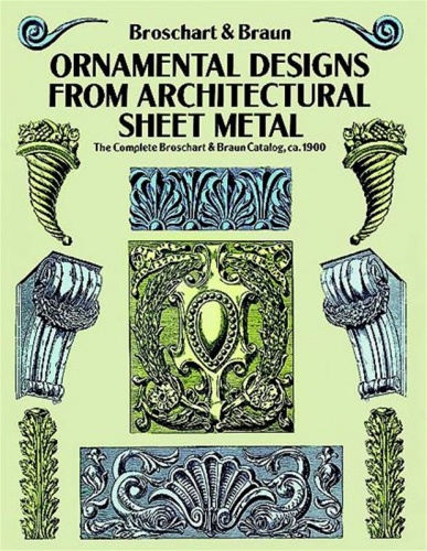 Ornamental Designs From Architectural Sheet Metal