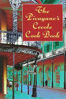 Picayune Creaole Cookbook