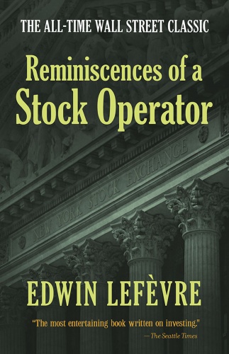 Reminiscences of a Stock Operator