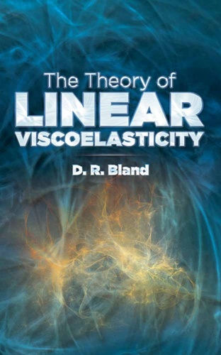 Theory of Linear Viscoelasticity