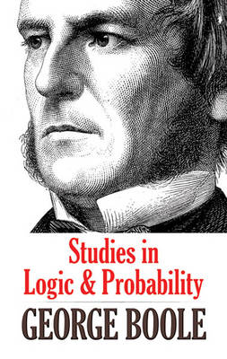 Studies in Logic and Probability