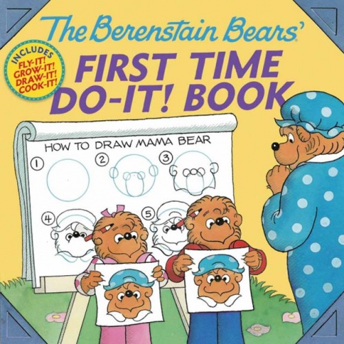 The Berenstain Bears' First Time Do-It! Book