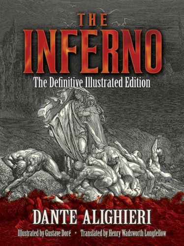 The Inferno : The Definitive Illustrated Edition