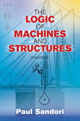 Logic of Machines and Structures