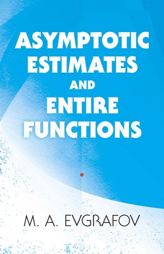 Asymptotic Estimates and Entire Functions