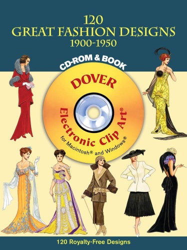 120 Great Fashion Designs 1900 - 1950 CD ROM and Book