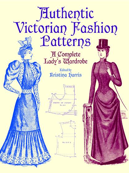 Victorian and Edwardian Fashion: A Photographic Survey (Dover Fashion and  Costumes)
