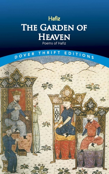 The Garden of Heaven-Poems of Hafiz