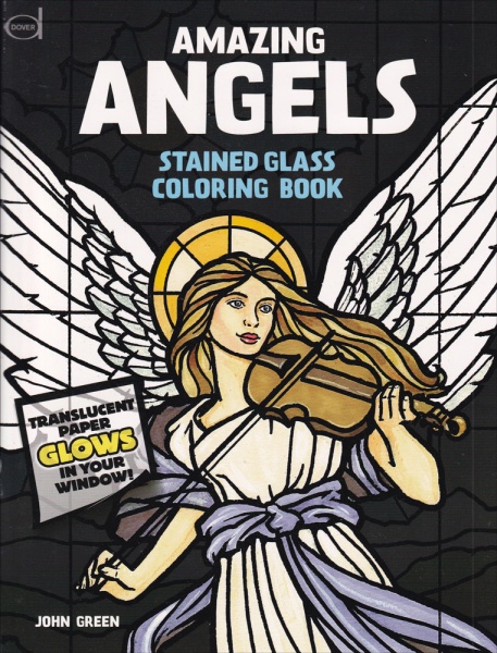 Amazing Angels Stained Glass Coloring Book