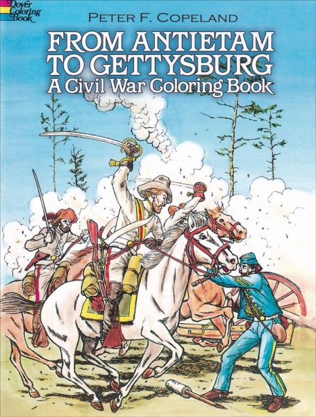 From Antietam to Gettysburg: A Civil War Coloring Book