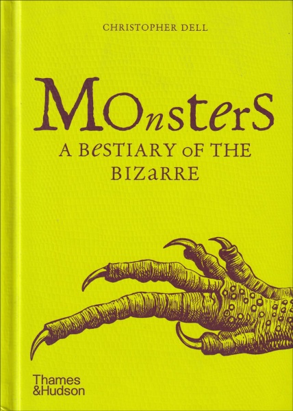 Monsters : A Bestiary of the Bizarre